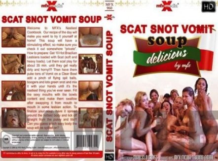 Scat Snot Vomit Soup Scat Snot Vomit Soup