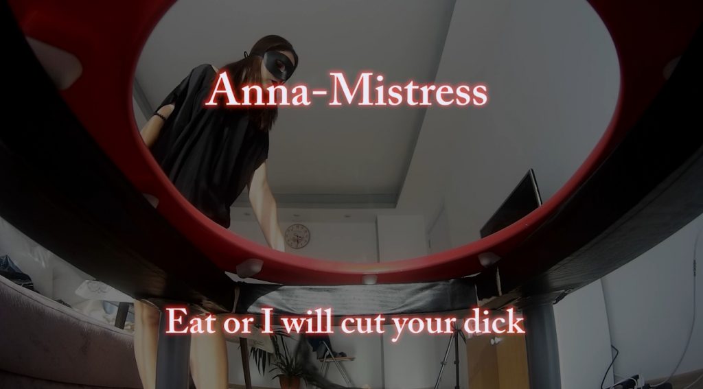 Anna Mistress - Eat or i will cut your dick (506 Mb / Full HD)